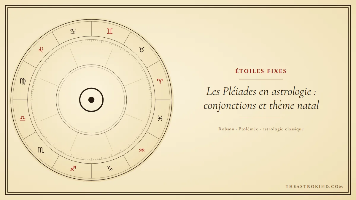Les Pléiades en astrologie : conjonctions et thème natal
